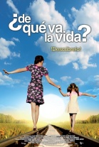 De que va la vida